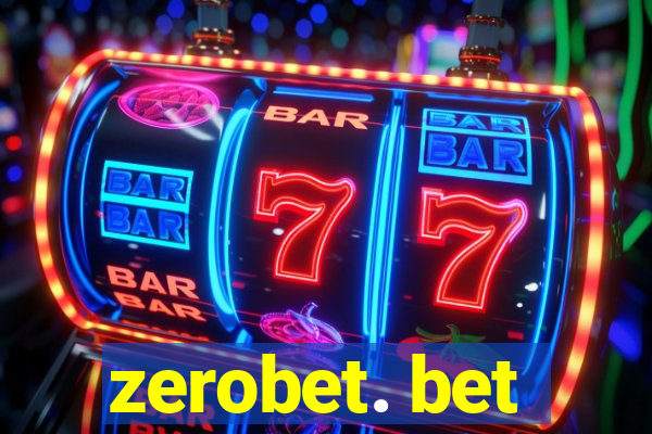 zerobet. bet